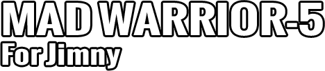 MAD WARRIOR-5 For Jimny